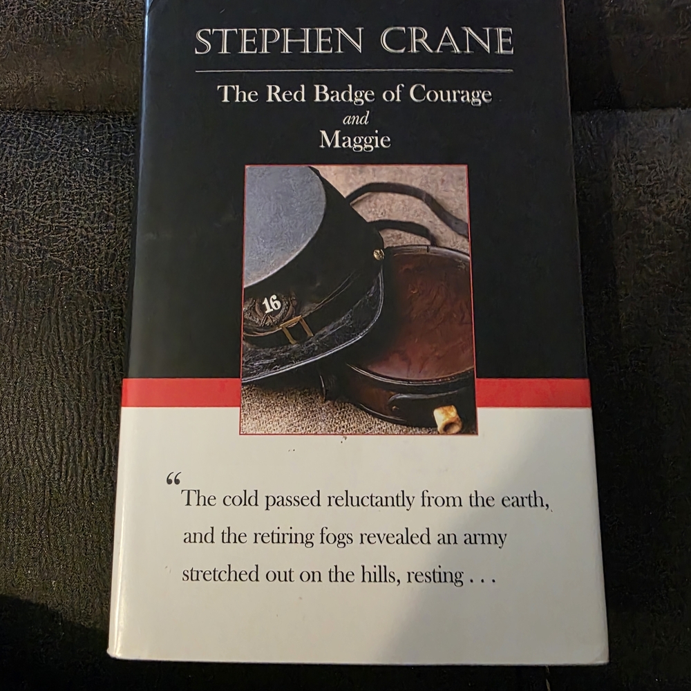 The Red Badge of Courage and Maggie by Stephen Crane
